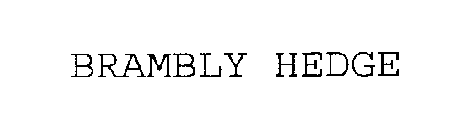 BRAMBLY HEDGE