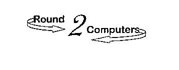 ROUND 2 COMPUTERS