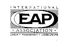INTERNATIONAL EAP ASSOCIATION LABOR MANAGEMENT CONSULTANTS
