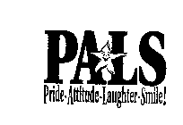 PALS PRIDE ATTITUDE LAUGHTER SMILE!