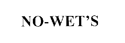 NO-WET'S