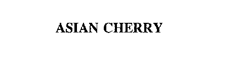 ASIAN CHERRY
