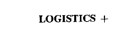 LOGISTICS +