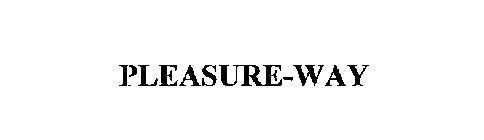 PLEASURE-WAY