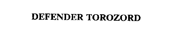 DEFENDER TOROZORD