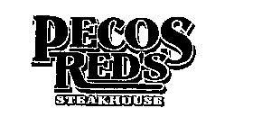PECOS RED'S STEAKHOUSE