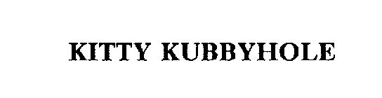 KITTY KUBBYHOLE