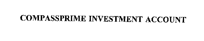 COMPASSPRIME INVESTMENT ACCOUNT