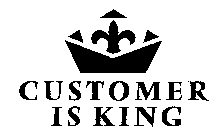 CUSTOMER IS KING