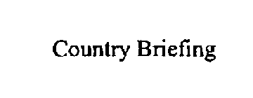 COUNTRY BRIEFING