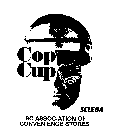 COP CUP SCEOA SC ASSOCIATION OF CONVENIENCES STORES