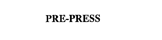 PRE-PRESS