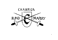 CHAMPION BLIND DRAPERY