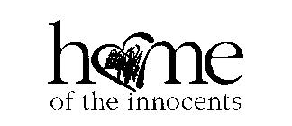 HOME OF THE INNOCENTS