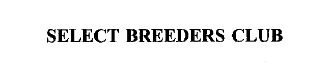 SELECT BREEDERS CLUB