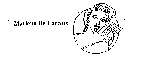 MARLENA DE LACROIX