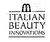 ITALIAN BEAUTY INNOVATIONS