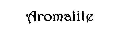 AROMALITE