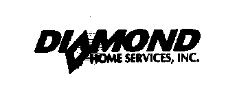 DIAMOND HOME SERVICES, INC.