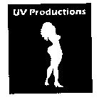 UV PRODUCTION
