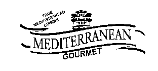 MEDITERRANEAN GOURMET TRUE MEDITERRANEAN CUISINE