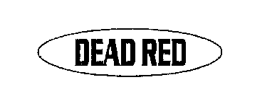 DEAD RED