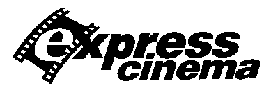 EXPRESS CINEMA
