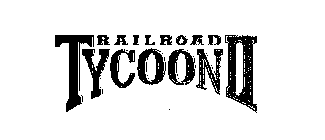 RAILROAD TYCOON II