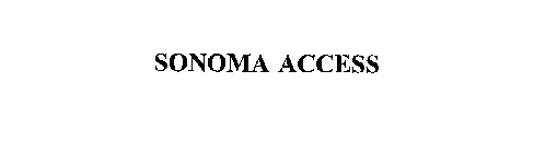 SONOMA ACCESS