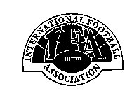 IFA INTERNATIONAL FOOTBALL ASSOCIATION