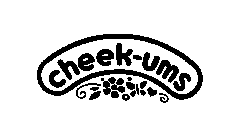 CHEEK-UMS
