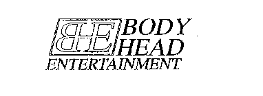 BHE BODY HEAD ENTERTAINMENT