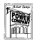 RICHARD GRAY'S POWER COMPANY