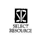 SELECT RESOURCE