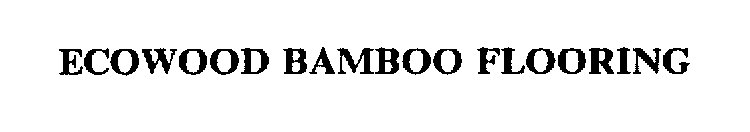 ECOWOOD BAMBOO FLOORING