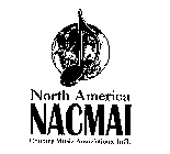 NORTH AMERICA NACMAI COUNTRY MUSIC ASSOCIATIONS, INT'L.