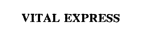 VITAL EXPRESS