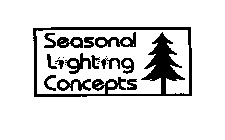 SEASONAL LIGHTING CONCEPTS