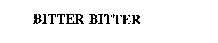 BITTER BITTER