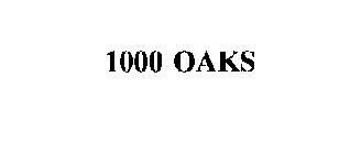 1000 OAKS