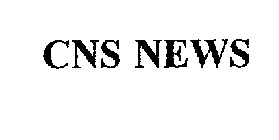 CNS NEWS