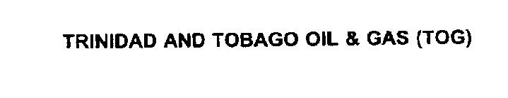TRINIDAD AND TOBAGO OIL & GAS (TOG)