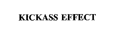 KICKASS EFFECT