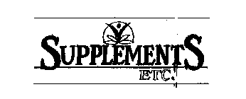 SUPPLEMENTS ETC.