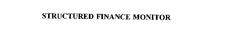 STRUCTURED FINANCE MONITOR