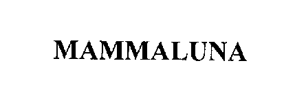 MAMMALUNA