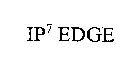 IP7 EDGE