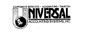 UNIVERSAL ACCOUNTING SYSTEMS, INC. CORPORATE SERVICES ACCOUNTING TAXATION