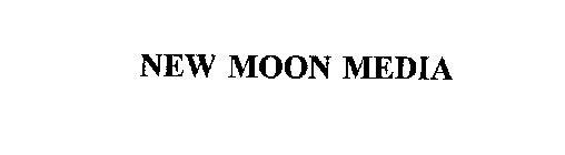 NEW MOON MEDIA