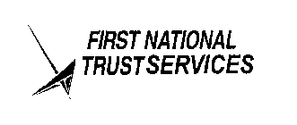 FIRST NATIONAL TRUST SERVICES